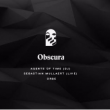 Obscura : Agents Of Time, Sebastien Mullaert (live), Orbe