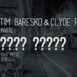 Tim Baresko Et Clyde P Invitent : Secret Guest