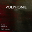 Volphonie Vol 2