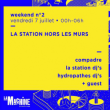 La Station Hors Les Murs ? Good Music For Good People