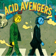 Acid Avengers X Laplage W/ Woody Mcbride, Ceephax, Acidolido