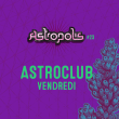 Astropolis 2017 / Astroclub
