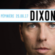 La Pépinière X Dixon